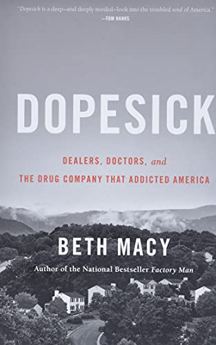 Book Cover Dopesick (Dealers, Doctors, and the Drug Company That Addicted America)