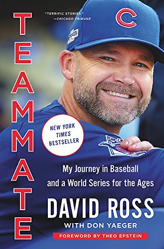 Book Cover Teammate: My Journey in Baseball and a World Series for the Ages
