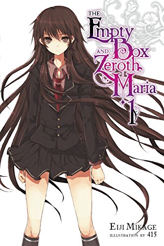 Book Cover The Empty Box and Zeroth Maria, Vol. 1 (light novel)