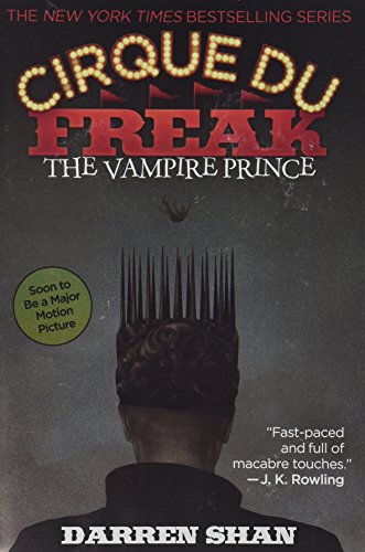 Book Cover THE Cirque Du Freak: The Vampire Prince: Book 6 in the Saga of Darren Shan (Cirque Du Freak, 6)
