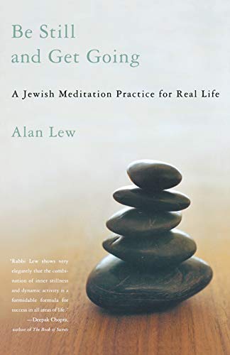 Book Cover Be Still and Get Going: A Jewish Meditation Practice for Real Life