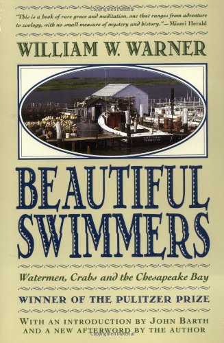 Book Cover Beautiful Swimmers: Watermen, Crabs and the Chesapeake Bay