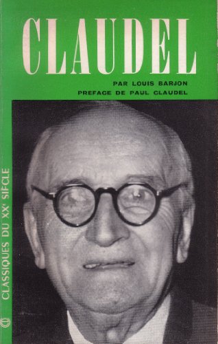Paul Claudel -avec Preface Par Claudel (French Edition)
