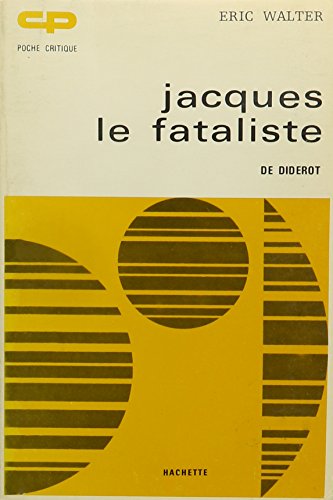 Jacques Le Fataliste De Diderot (French Edition)