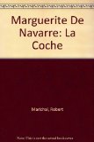 Marguerite De Navarre: La Coche (French Edition)