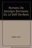 Romans De Georges Bernanos Ou Le Defi Du Reve (French Edition)