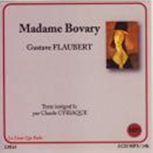 Madame Bovary - 2 cd format MP 3 (in French) (French Edition)