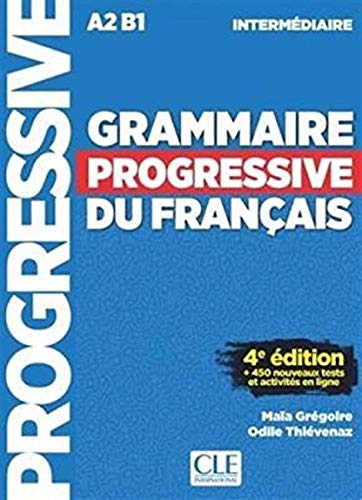 Grammaire progressive du francais - Niveau intermédiaire - Livre + CD + Livre-web - 3eme edition (French Edition)