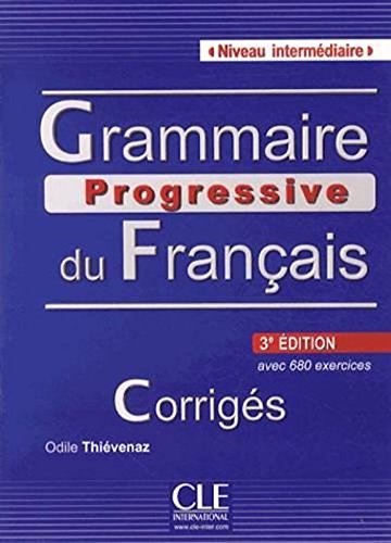 Book Cover Grammaire progressive du francais - Niveau intermediaire - Corrigés - 3eme edition (French Edition)