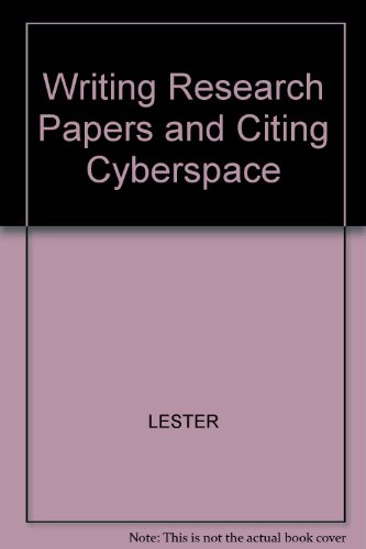 Citing Cyberspace to Accompany Writing Research Papers: A Complete Guide