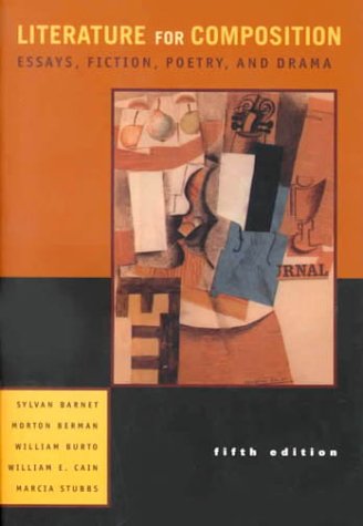 Literature for Composition: Essays, Fiction, Poetry, and Drama (Académique)