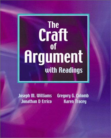 The Craft of Argument with Readings