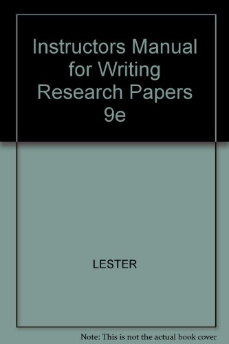 Instructors Manual for Writing Research Papers 9e