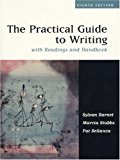 The Practical Guide to Writing with Readings and Handbook (8th Edition)
