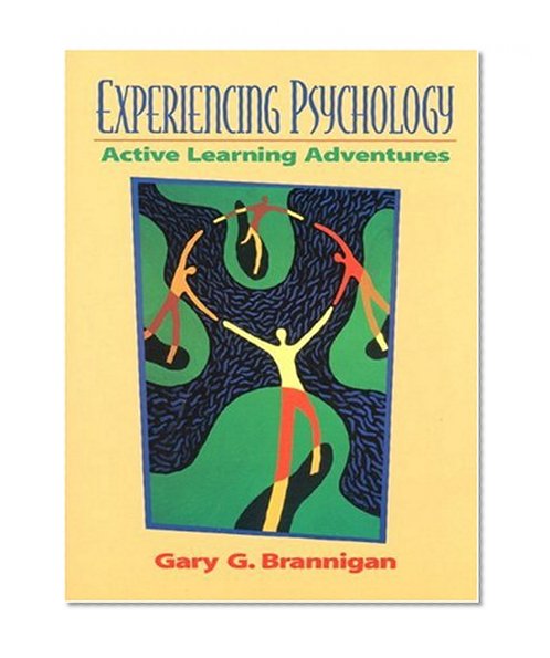 Experiencing Psychology: Active Learning Adventures