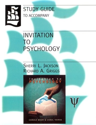 Study Guide to Accompany Invitation to Psychology