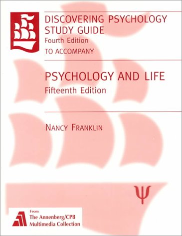 Discovering Psychology Study Guide to Accompany Psychology and Life