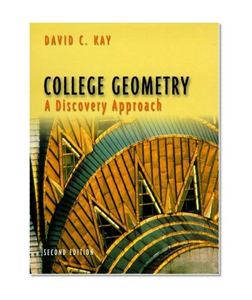 College Geometry: A Discovery Approach (2nd Edition)