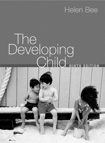 The Developing Child (9th Edition)