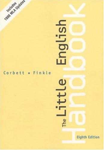The Little English Handbook: Choices and Conventions (MLA Update) (8th Edition)