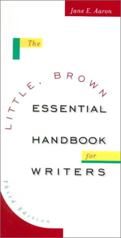 The Little, Brown Essential Handbook for Writers (3rd Edition)