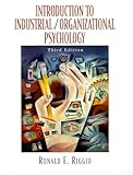 Introduction to Industrial/Organizational Psychology (3rd Edition)
