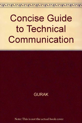 Concise Guide to Technical Communication