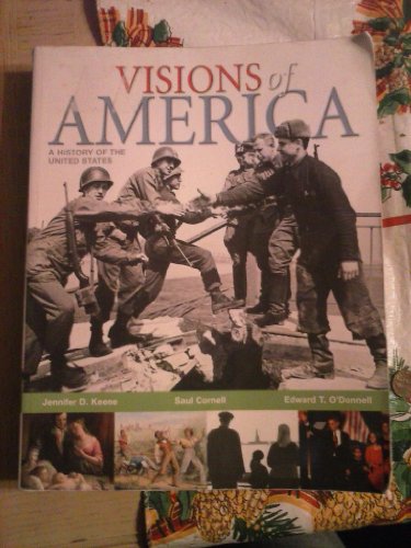 Visions of America: A History of the United States, Combined Volume