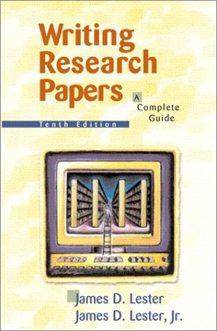 Writing Research Papers: A Complete Guide (10th Edition)