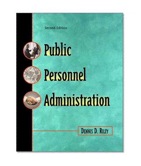 Public Personnel Administration (2nd Edition)