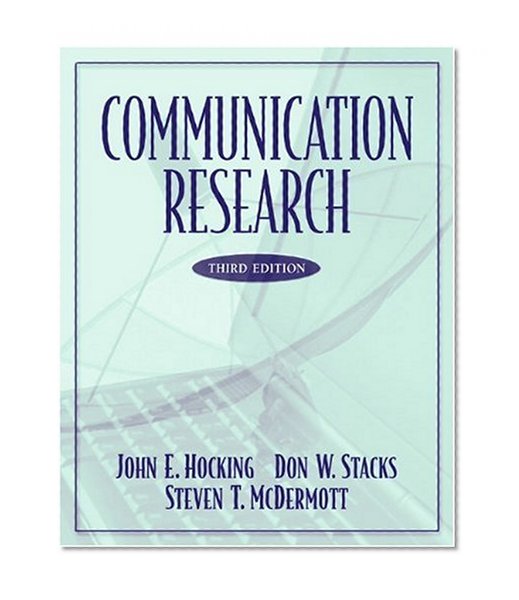 Communication Research (3rd Edition)