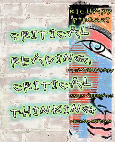 Critical Reading, Critical Thinking: A Contemporary Issues Approach (2nd Edition)