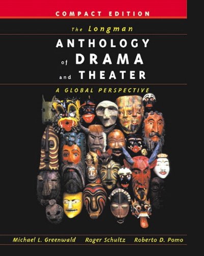 Book Cover Longman Anthology of Drama and Theater, The: A Global Perspective, Compact Edition