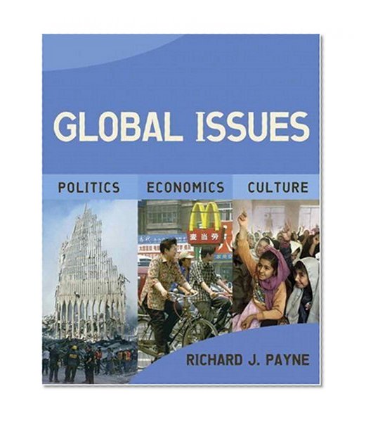 Global Issues: Politics, Economics and Culture