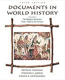Documents in World History, Volume II: The Modern Centuries (from 1500 to the present) (3rd Edition)