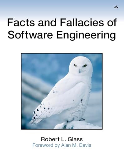 Facts and Fallacies of Software Engineering