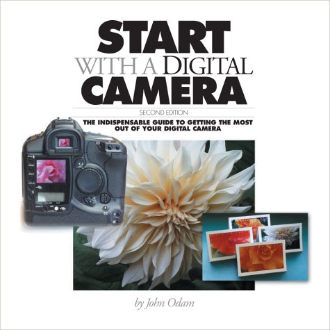 Start With a Digital Camera, Second Edition