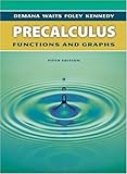 Precalculus: Functions and Graphs, Fifth Edition