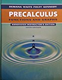 Precalculus Functions and Graphs: AIE