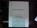 Tests and Quizzes to Accompany Precalculus - Functions and Graphs (Fifth Ed) and Precalculus - Graphical, Numerical, Algebraic (Sixth Ed)