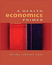 A Health Economics Primer
