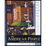 The American People Creating a Nation and a Society (The American People Creating a Nation and a Society Volume Two: Since 1865 6th Edition)