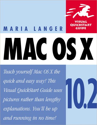 Mac OS X 10.2 (Visual QuickStart Guide)