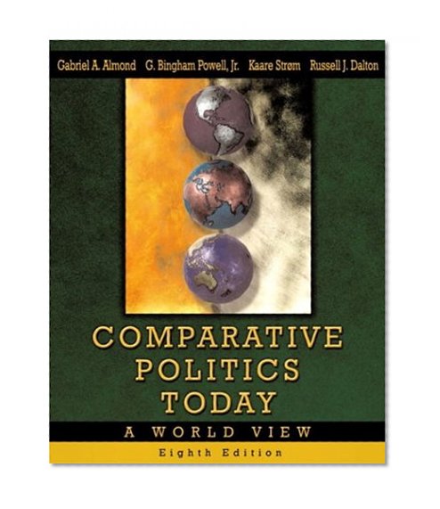 Comparative Politics Today: A World View