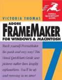 FrameMaker 7 for Macintosh and Windows (Visual QuickStart Guide)
