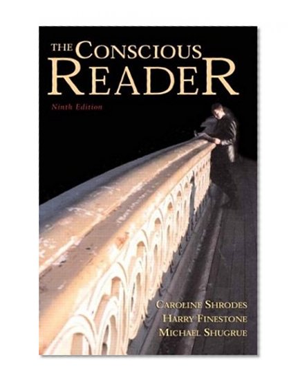 The Conscious Reader, Ninth Edition