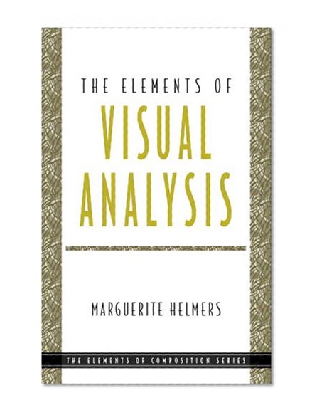The Elements of Visual Analysis