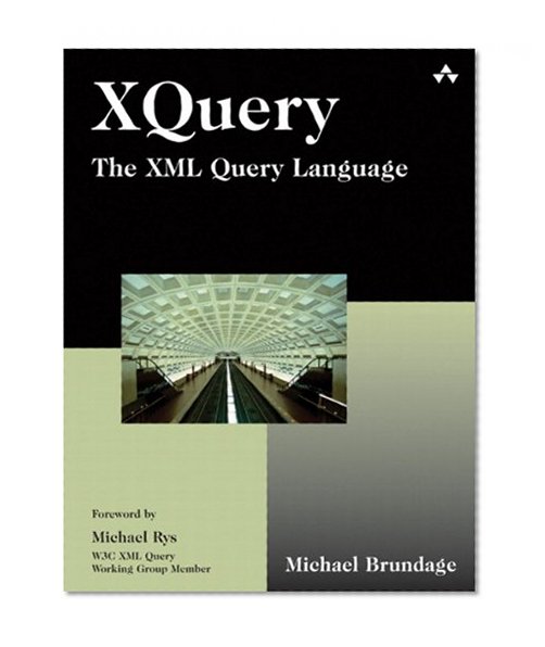 XQuery: The XML Query Language