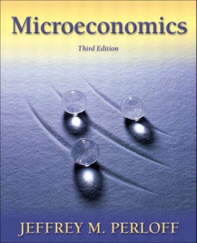 Microeconomics Plus MyEconLab Student Access Kit, Third Edition