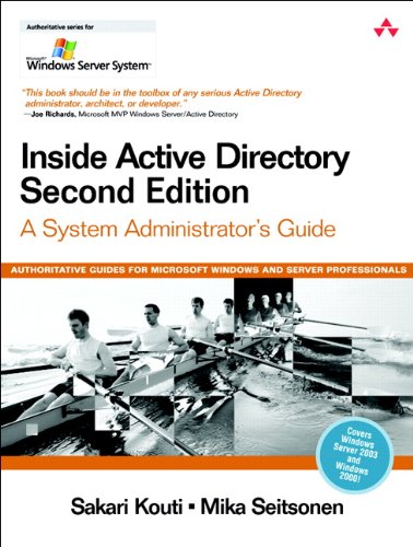 Inside Active Directory: A System Administrator's Guide (2nd Edition)